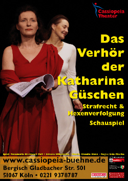 Das Verhör der Katharina Güschen - (C) Cassiopeia TheaterVerlag Mierke